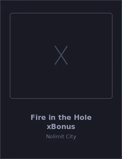 Fire in the Hole xBonus — Nolimit City